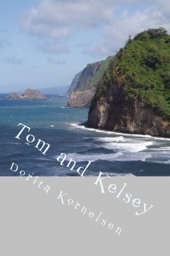 Tom and Kelsey