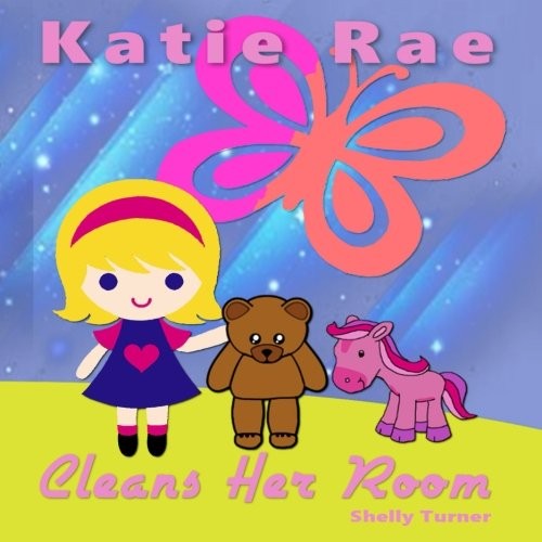 Katie Rae Cleans Her Room