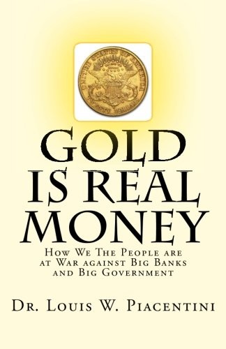 Gold Is Real Money