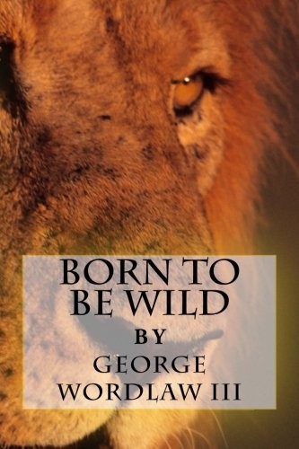 Born To Be Wild