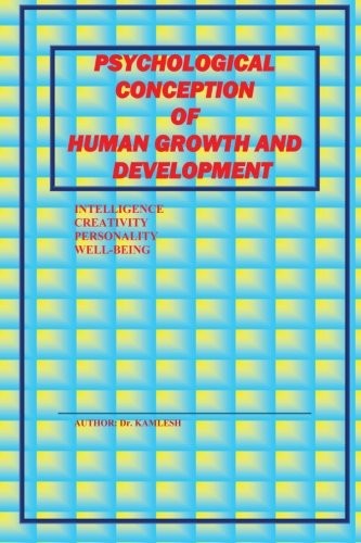 Psychological Conception of Human Grwth and Development