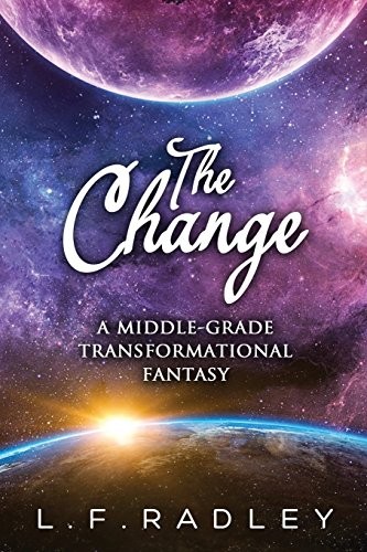 The Change
