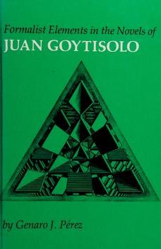 Formalist elements in the novels of Juan Goytisolo