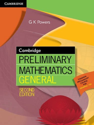 Cambridge Preliminary Mathematics General