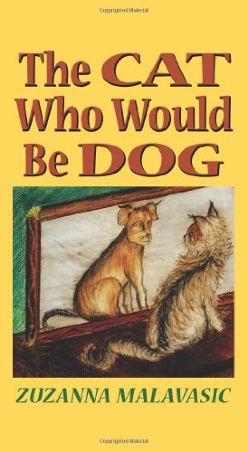 The Cat Who Would Be Dog