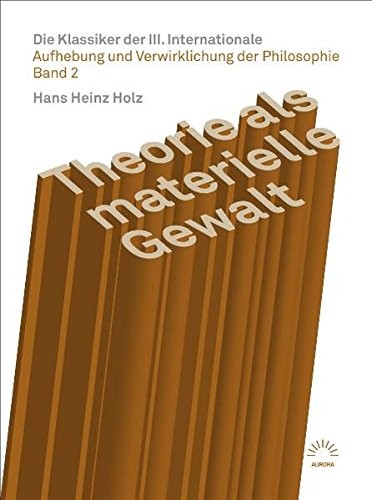 Aufhebung und Verwirklichung der Philosophie 2