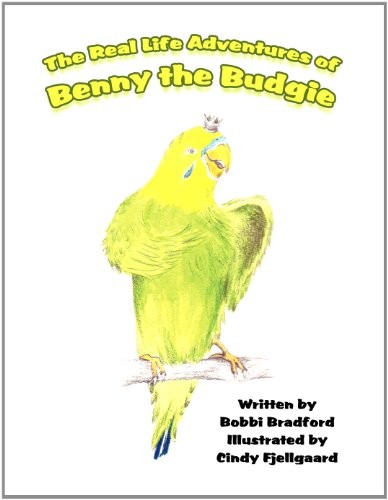 The Real Life Adventures of Benny the Budgie