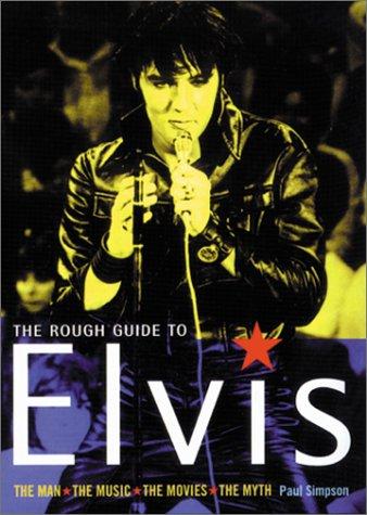 The Rough Guide to Elvis