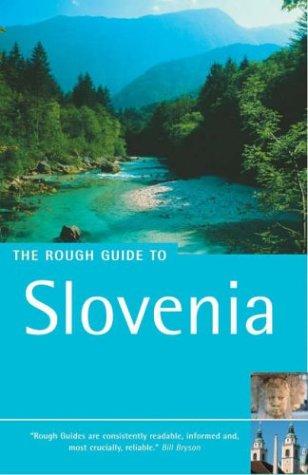 The Rough Guide to Slovenia (Rough Guides Travel Guides)
