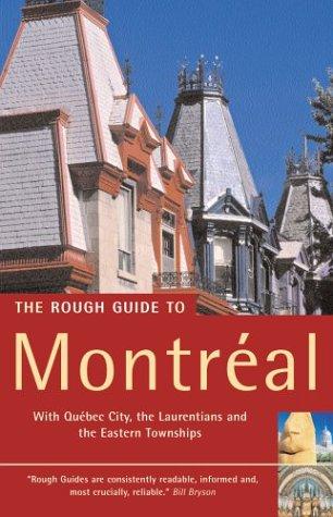 The rough guide to Montreal