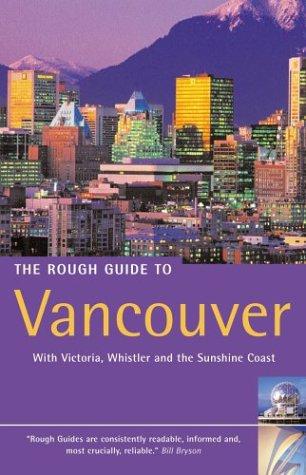 The Rough Guide to Vancouver 2