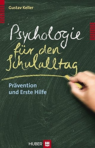 Psychologie für den Schulalltag