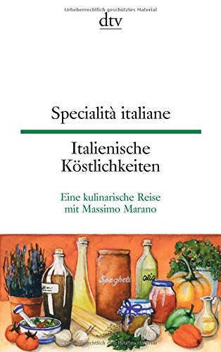 Specialità italiane Italienische Köstlichkeiten
