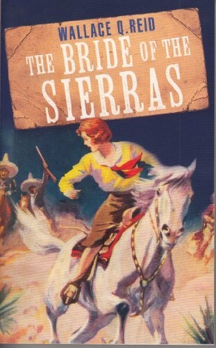 The bride of the Sierras