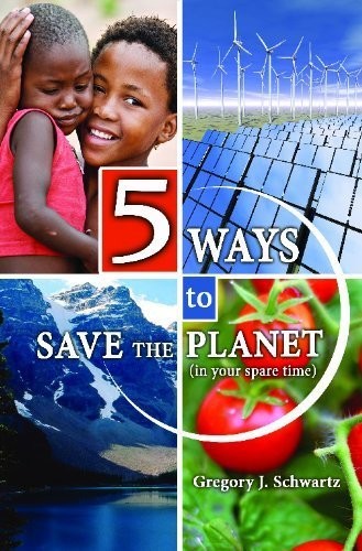 5 Ways to Save the Planet