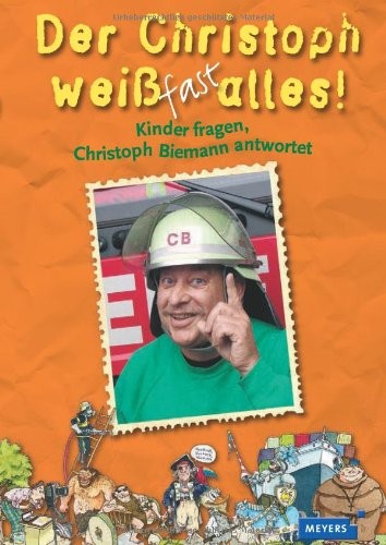 Der Christoph weiß fast alles!
