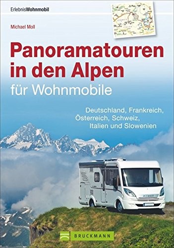 Panoramatouren in den Alpen für Wohnmobile