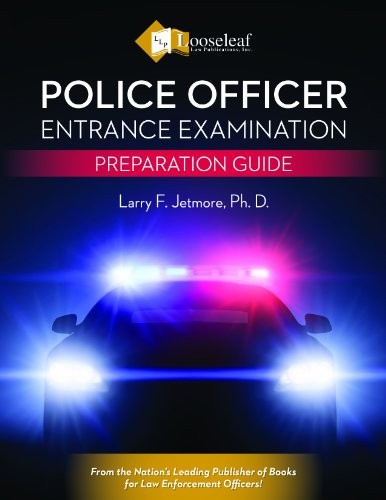 Police Officer Entrance Examination Preparation Guide