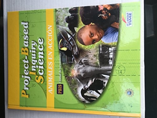 Project-Based Inquiry Science; Animals in Action
