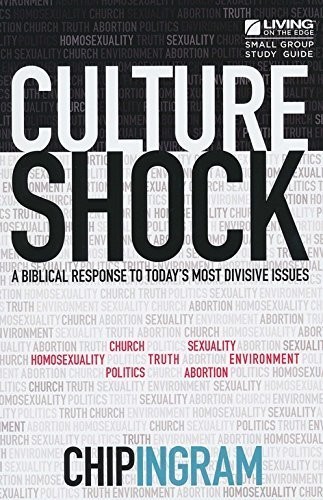 Culture Shock Study Guide - A Biblical Response To Today's Most Divisive Issues By