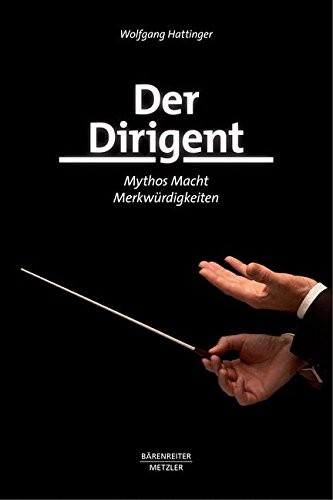Der Dirigent