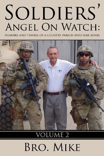 Soldiers' Angel on Watch : Volume 2