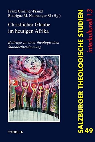 Christlicher Glaube im heutigen Afrika