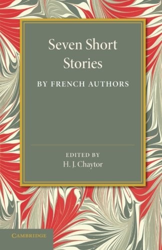 Seven Short Stories by French Authors