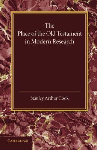 The Place of the Old Testament in Modern Research
