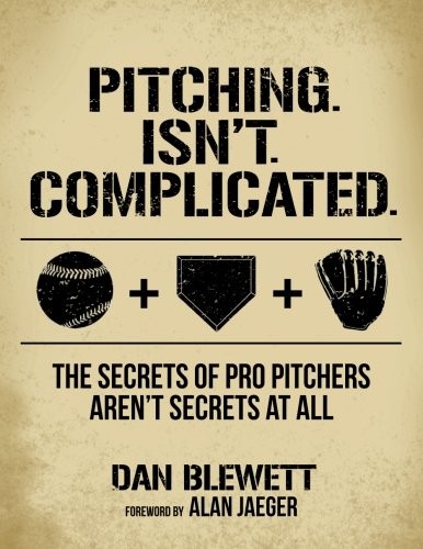 Pitching. Isn't. Complicated.