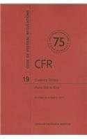 Customs Duties, Parts 200 to End