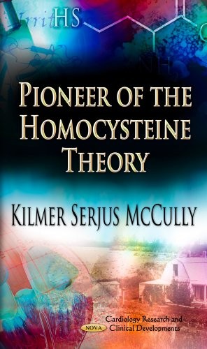Pioneer of the Homocysteine Theory