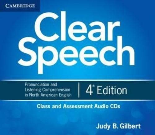 Clear Speech Class and Assessment Audio CDs
