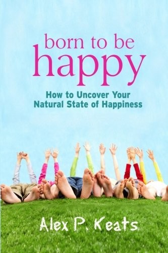 Born To Be Happy