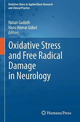Oxidative Stress and Free Radical Damage in Neurology