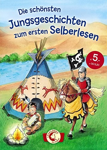 Die schönsten Jungsgeschichten zum ersten Selberlesen