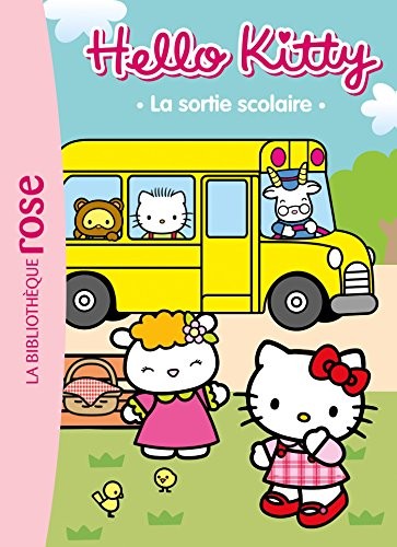 Hello Kitty / La sortie scolaire / Ma première bibliothèque rose