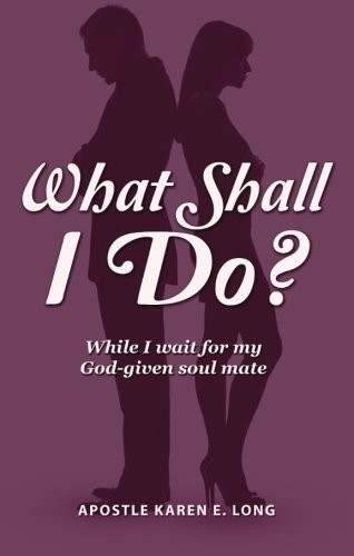 What Shall I Do?