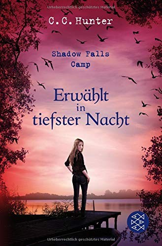 Shadow Falls Camp 05 - Erwählt in tiefster Nacht