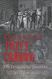 Delmarva's Patty Cannon :