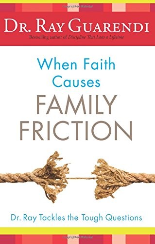 When Faith Causes Family Friction