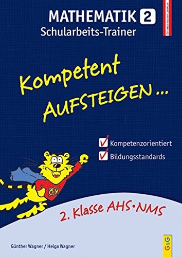 Kompetent Aufsteigen Mathematik 2 - Schularbeits-Trainer
