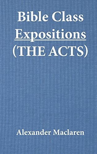 Bible Class Expositions