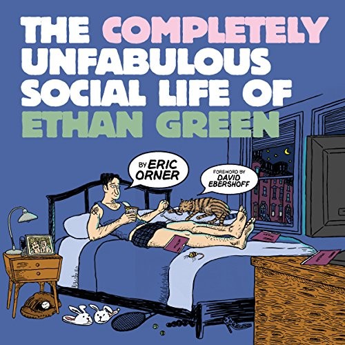 The Completely Unfabulous Social Life of Ethan Green