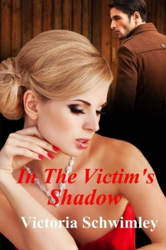 In The Victim's Shadow