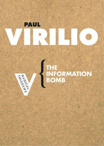 The Information Bomb (Radical Thinkers)