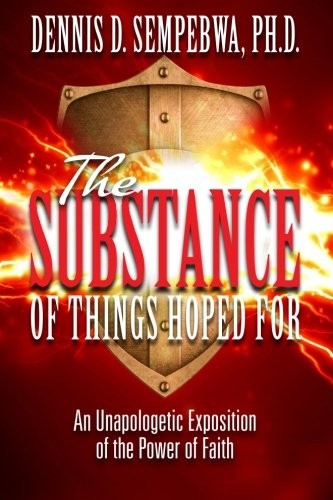 The Substance of Things Hoped For