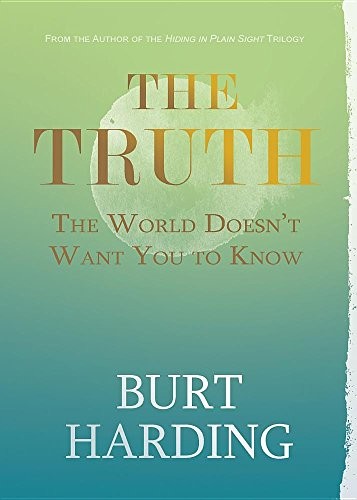 The Truth the World Doesn't Want You to Know