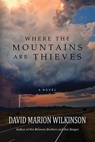 Where the Mountains are Thieves