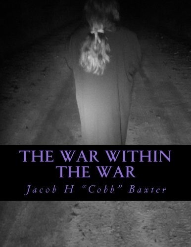 The War Within The War